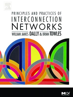 cover image of Principles and Practices of Interconnection Networks